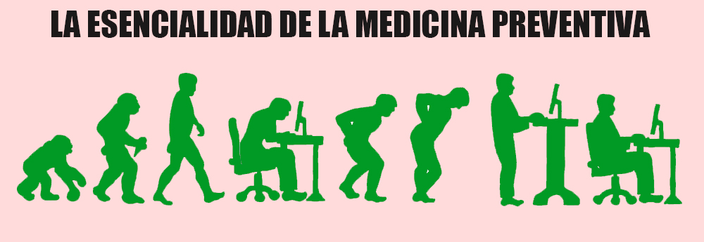 La esencialidad de la medicina preventiva